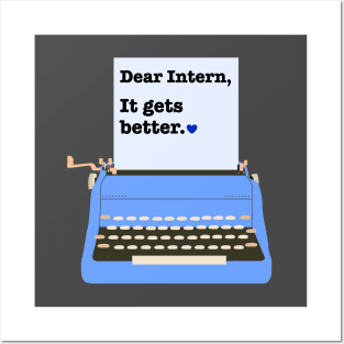 Dear Intern Shirt It gets better Integration Test Email Funny Office Intern Posters and Art